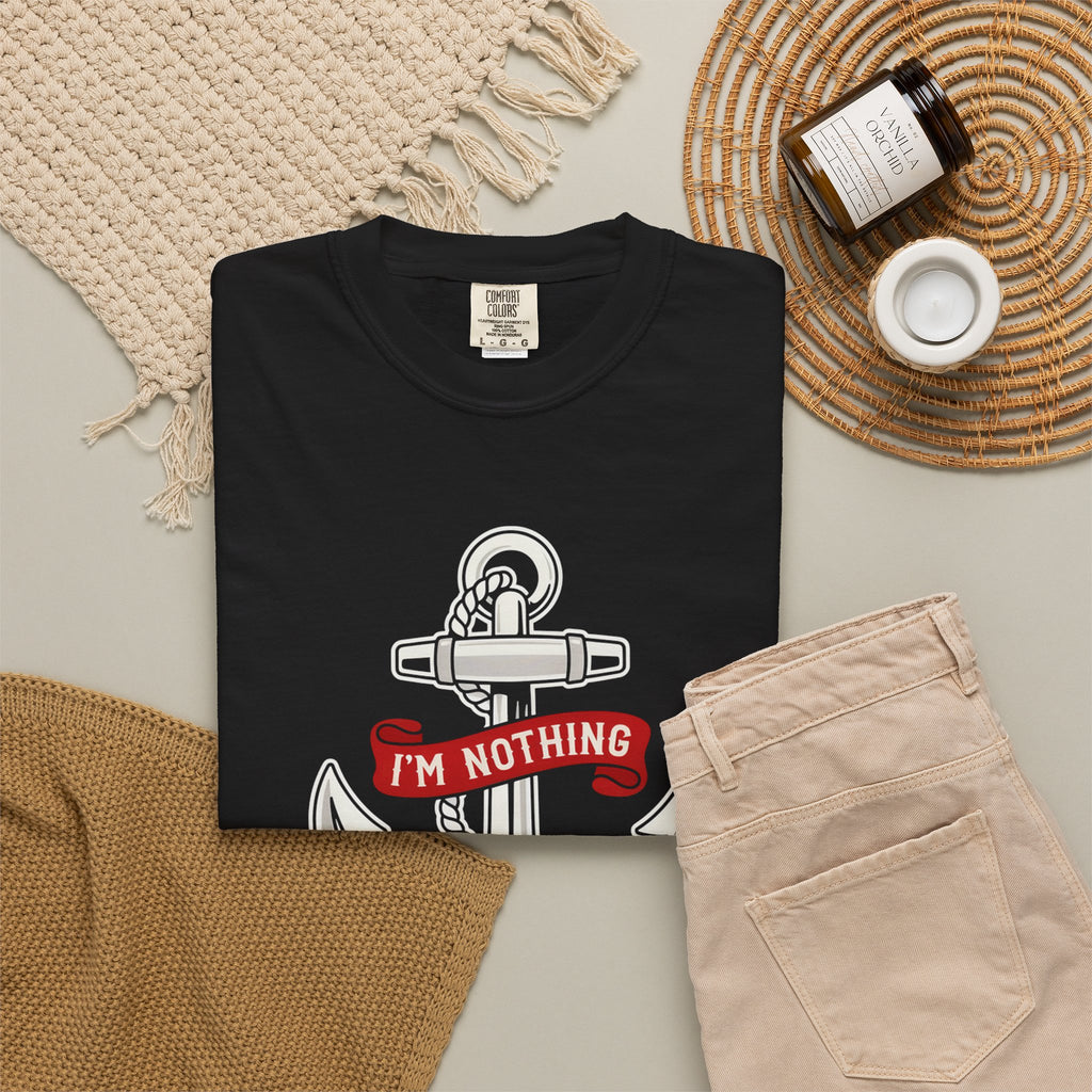 Faith Anchor T-Shirt — “I’m Nothing Without God” Christian Tee