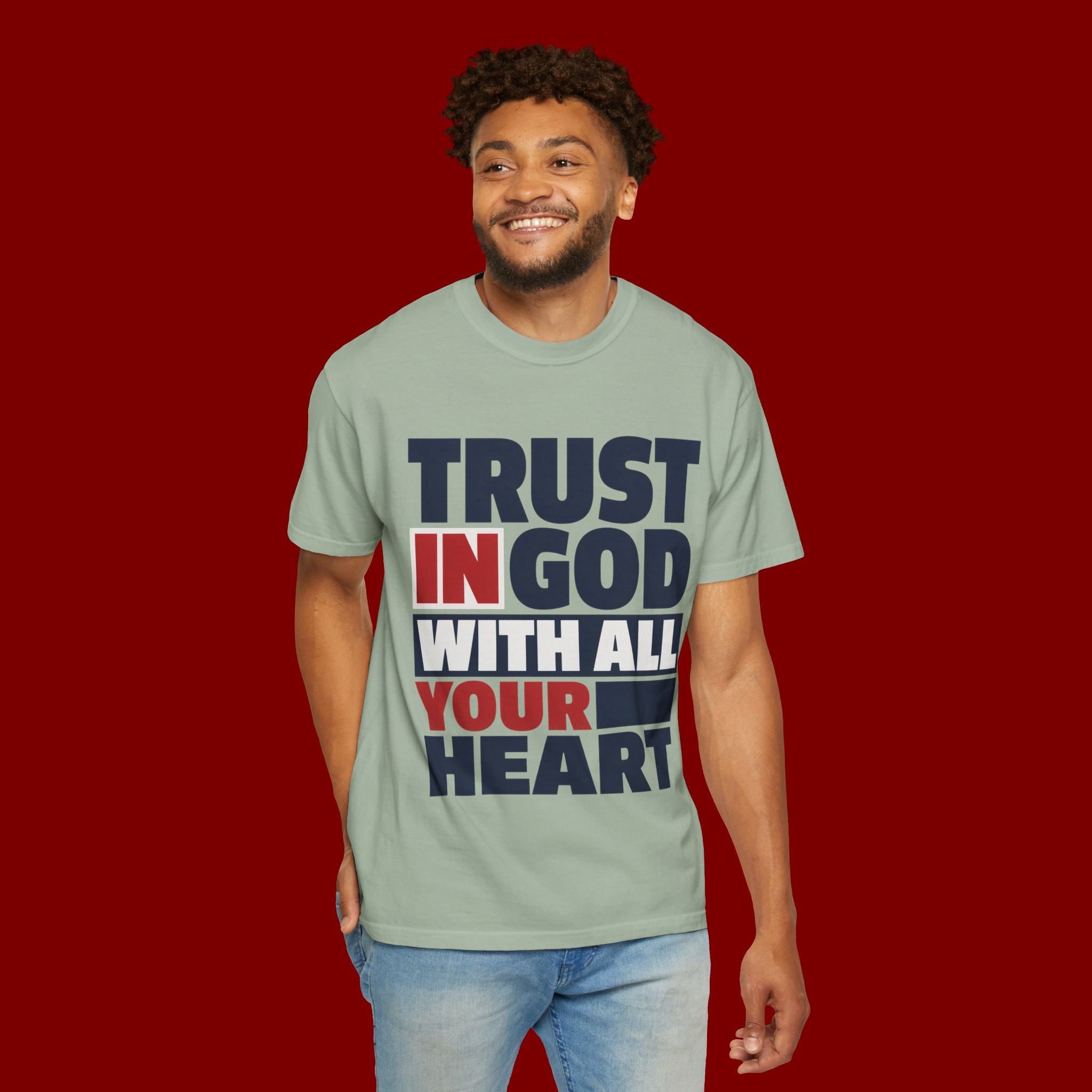 Trust in God With All Your Heart T-Shirt