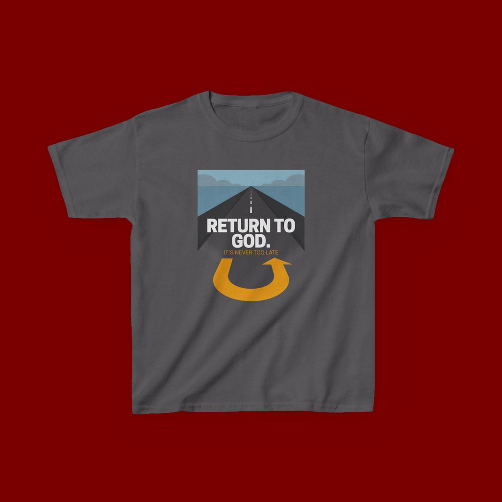 Kids Tee - "Return to God" Roadway Graphic Religious Youth Shirt