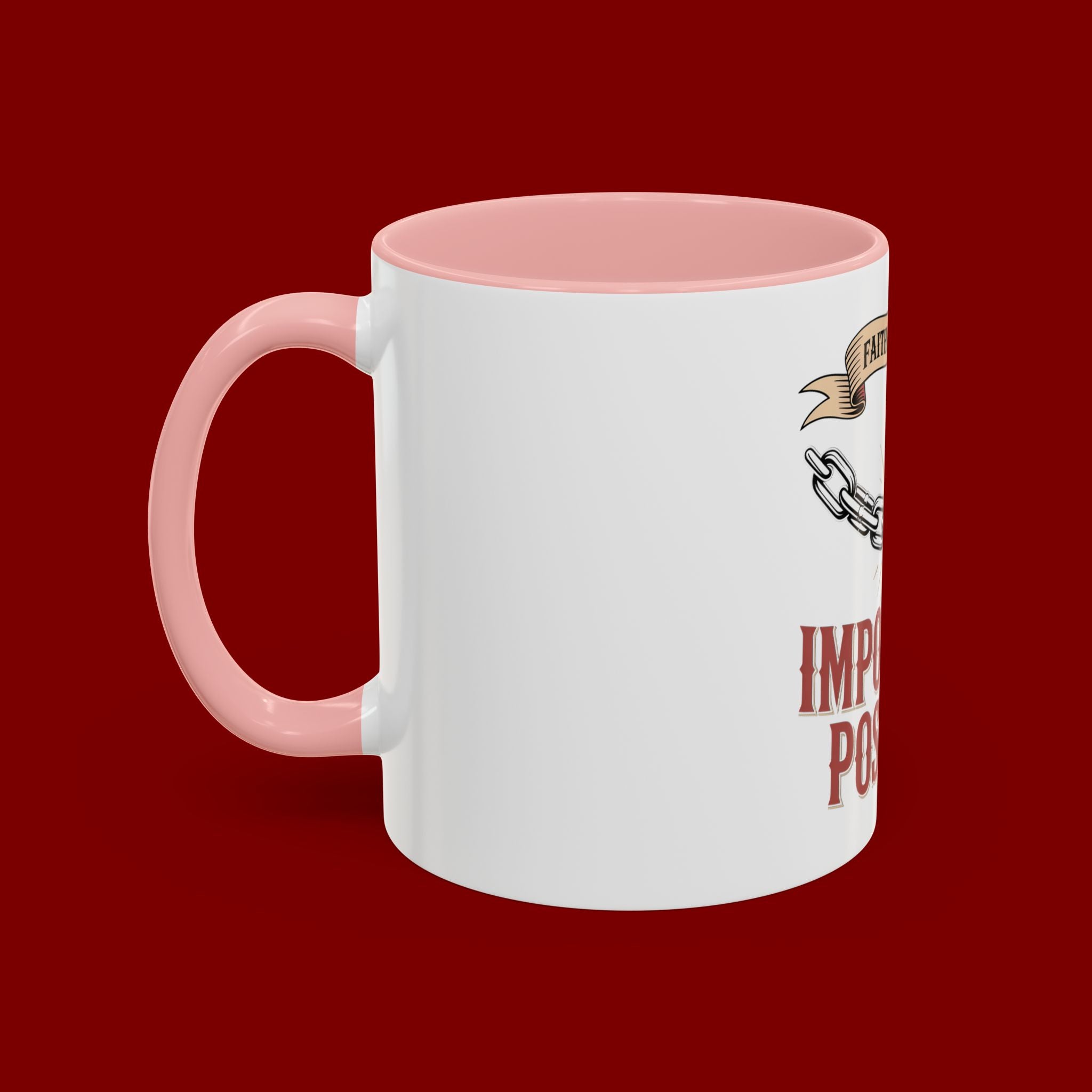 Accent Coffee Mug — "Faith Makes the Impossible Possible" Inspirational Ceramic Mug