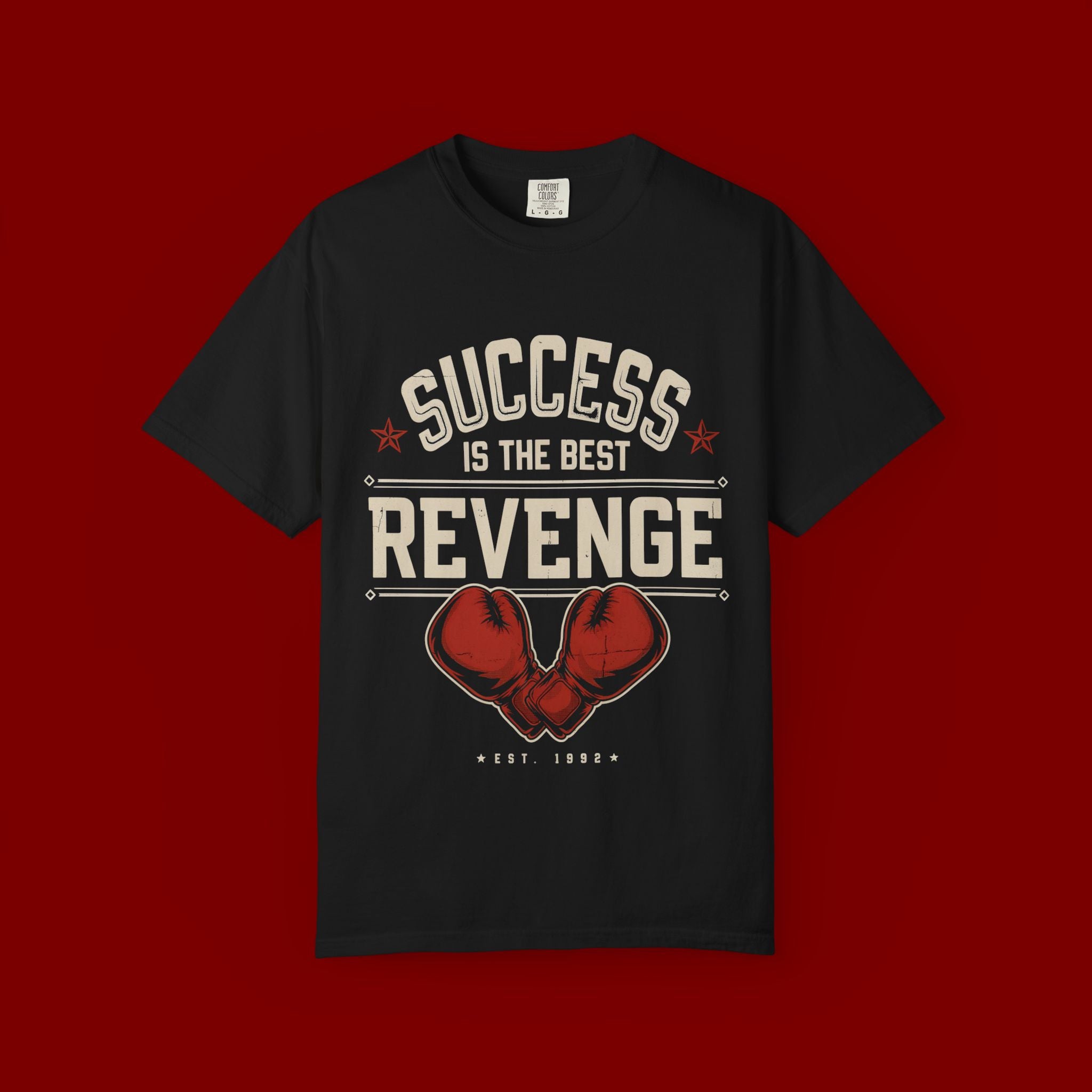 Success Is The Best Revenge T-Shirt — Motivational Graphic Tee