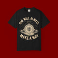 God Will Always Make A Way T-Shirt — Compass Christian Faith Graphic Tee