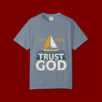Trust God Sailboat T-Shirt — Pray Work Inspirational Christian Tee