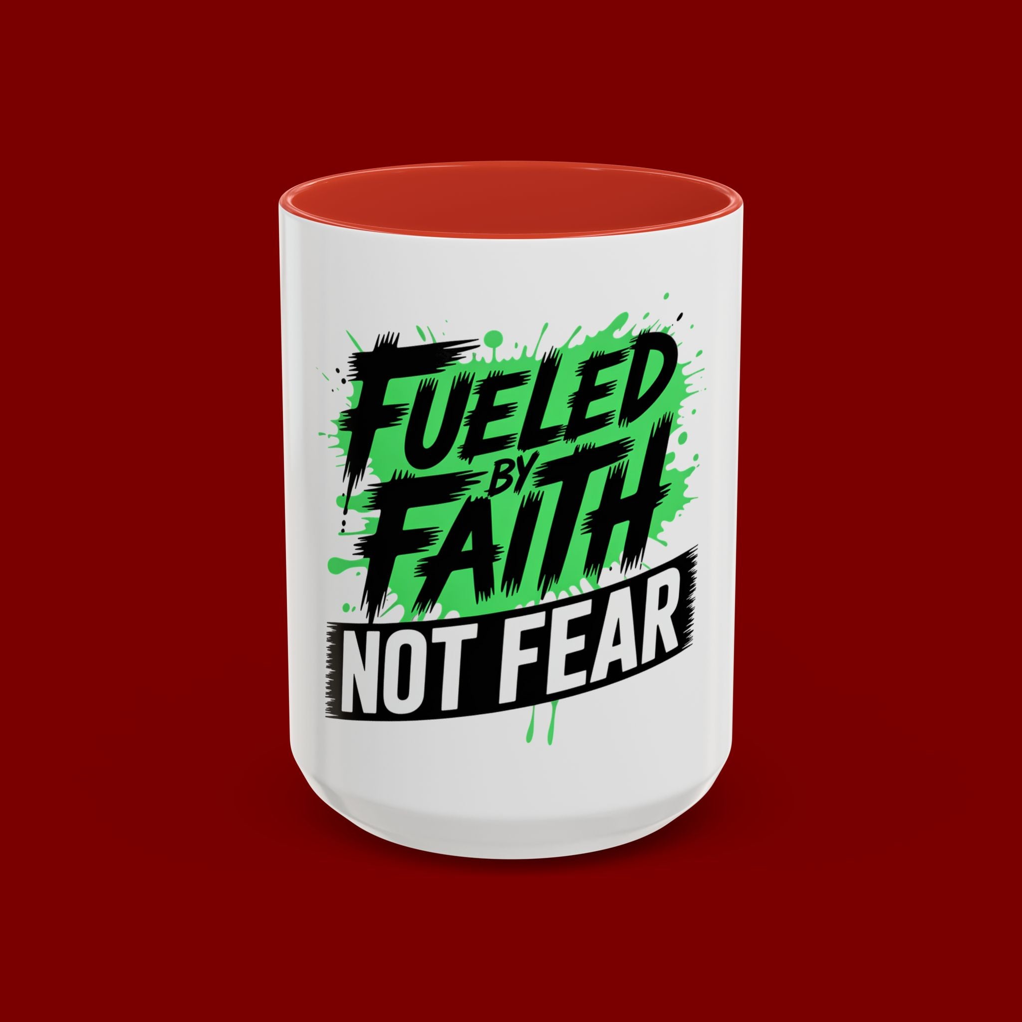 Accent Coffee Mug — "Fueled by Faith Not Fear" Inspirational Ceramic Mug (11/15 oz)