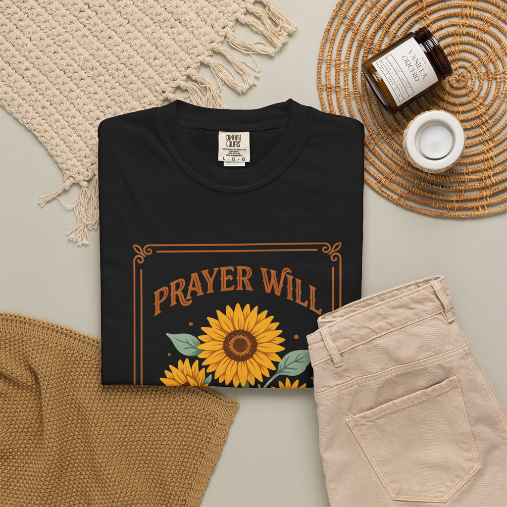 Prayer Will Change Everything T-Shirt — Sunflower Faith Graphic Tee