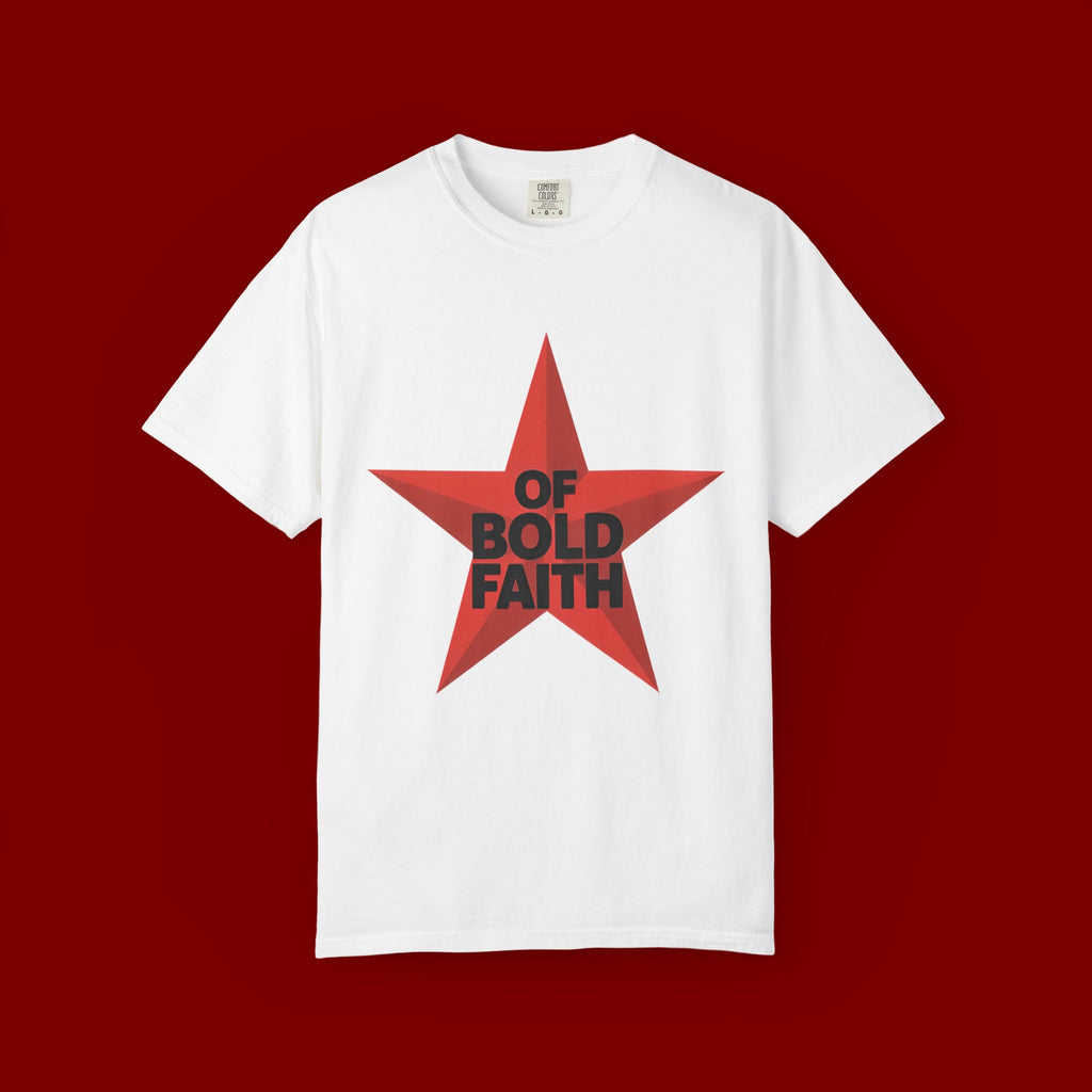 Bold Faith Star T-Shirt — "Of Bold Faith" Graphic Tee