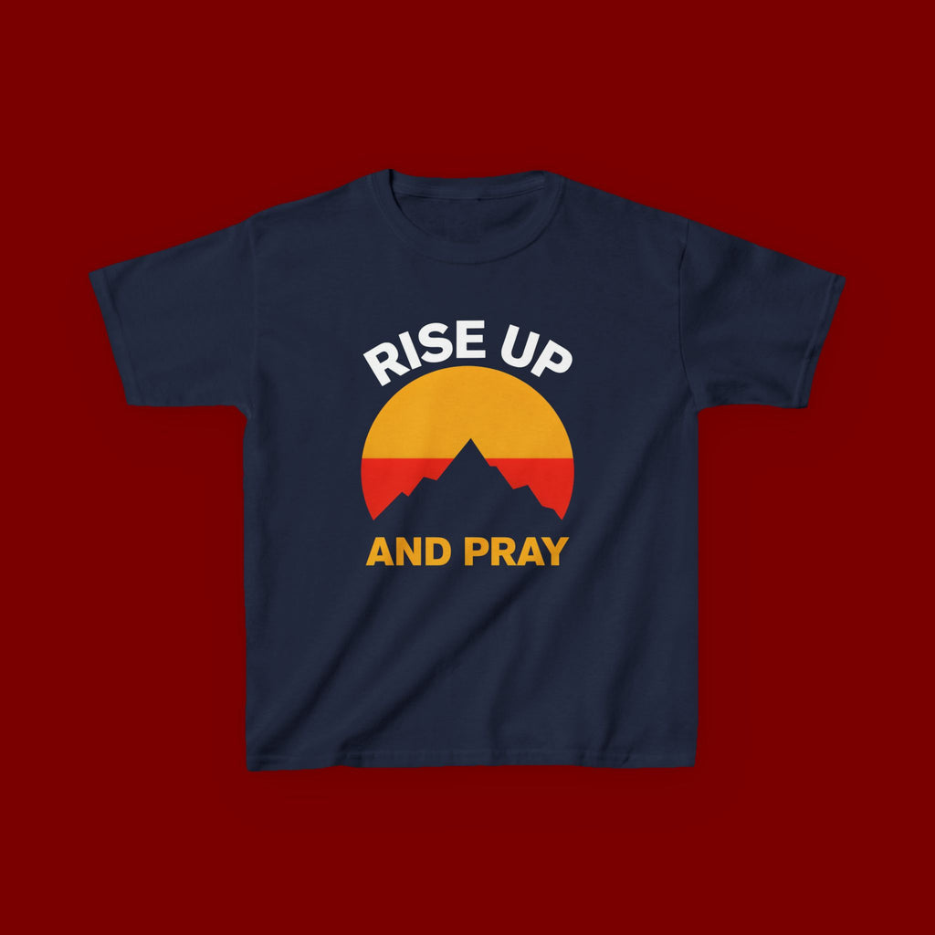 Kids Tee — "Rise Up and Pray" Mountain Sunrise Faith T‑Shirt