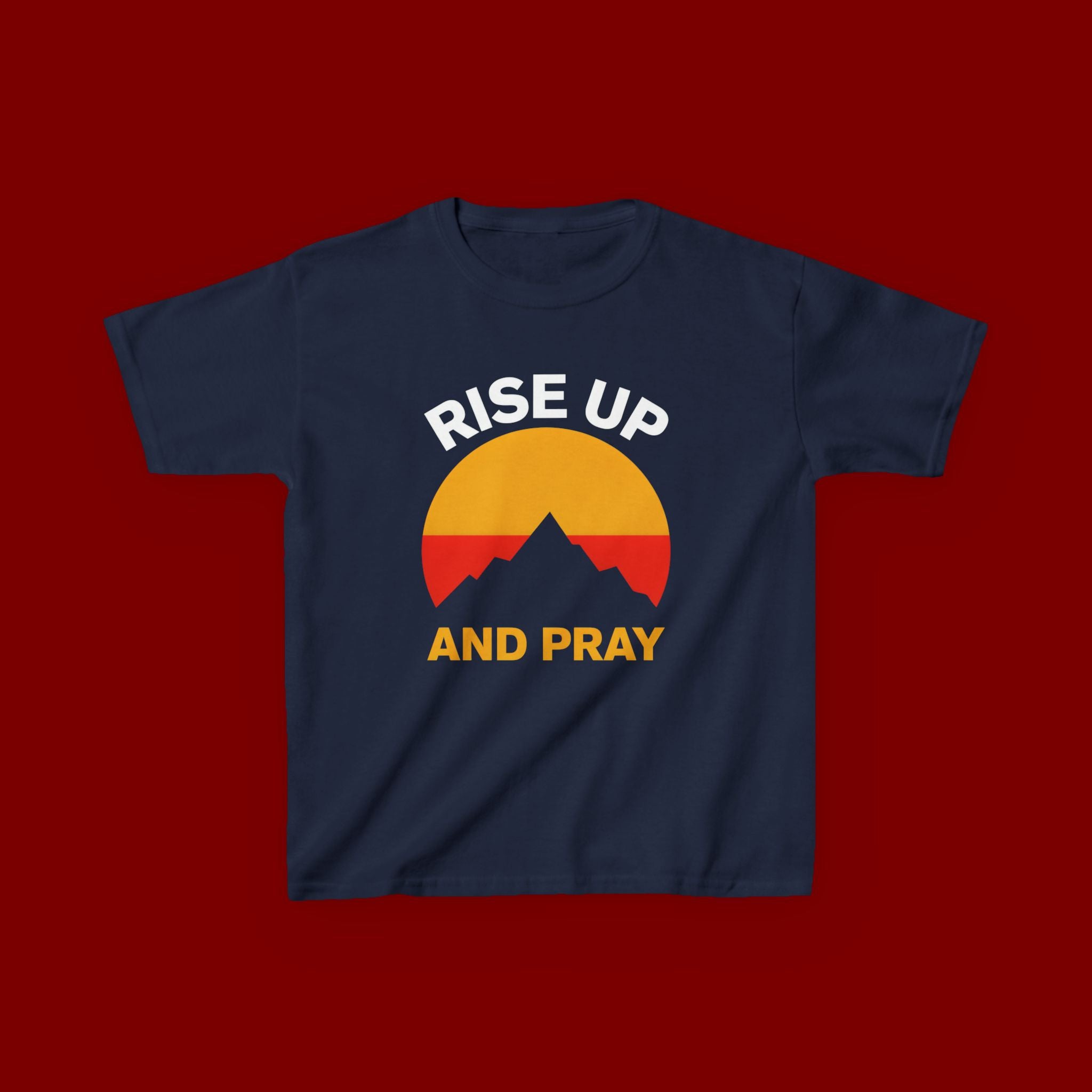Kids Tee — "Rise Up and Pray" Mountain Sunrise Faith T‑Shirt