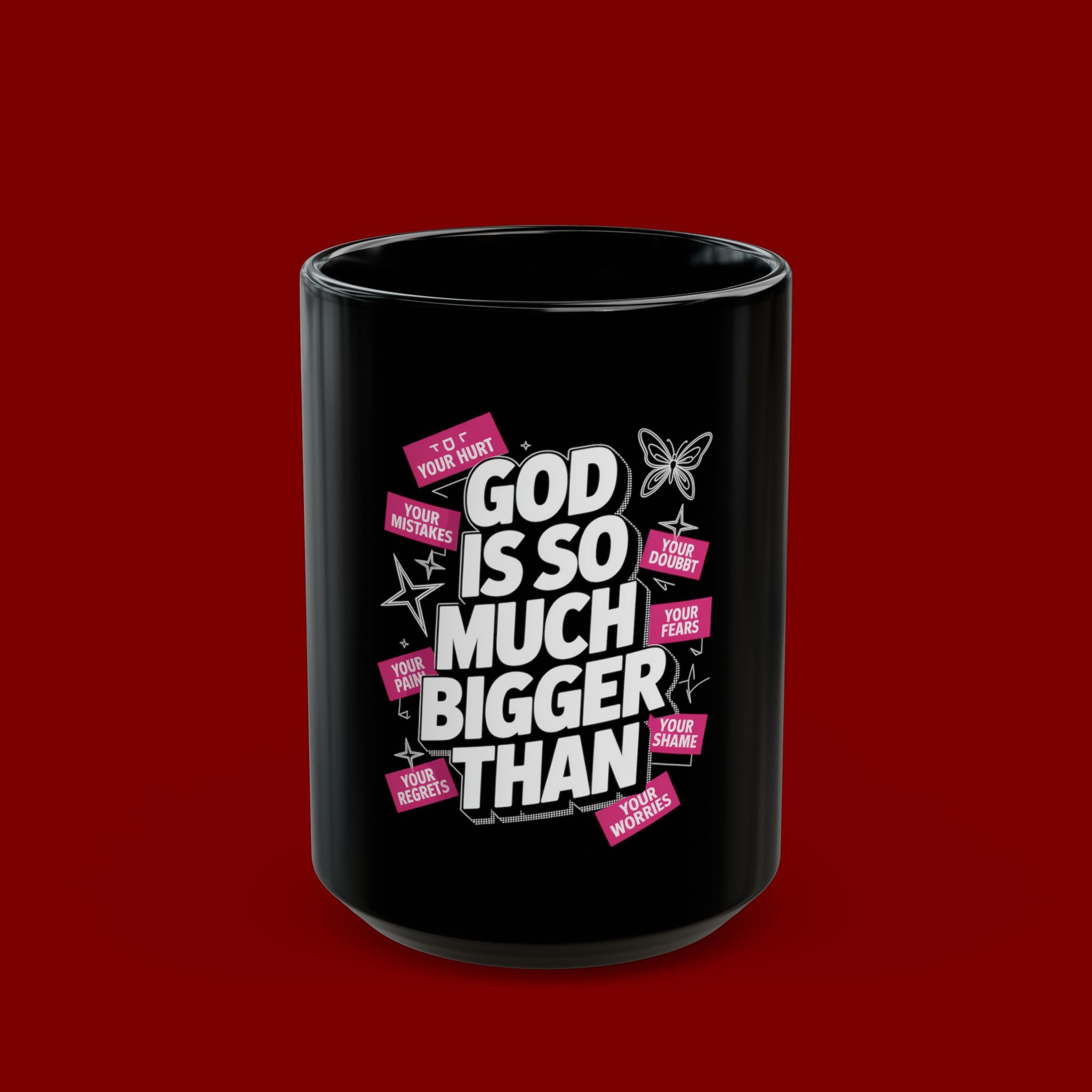Inspirational Ceramic Mug — "God Is So Much Bigger Than" Faith Coffee Cup
