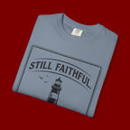 Still Faithful Lighthouse T-Shirt