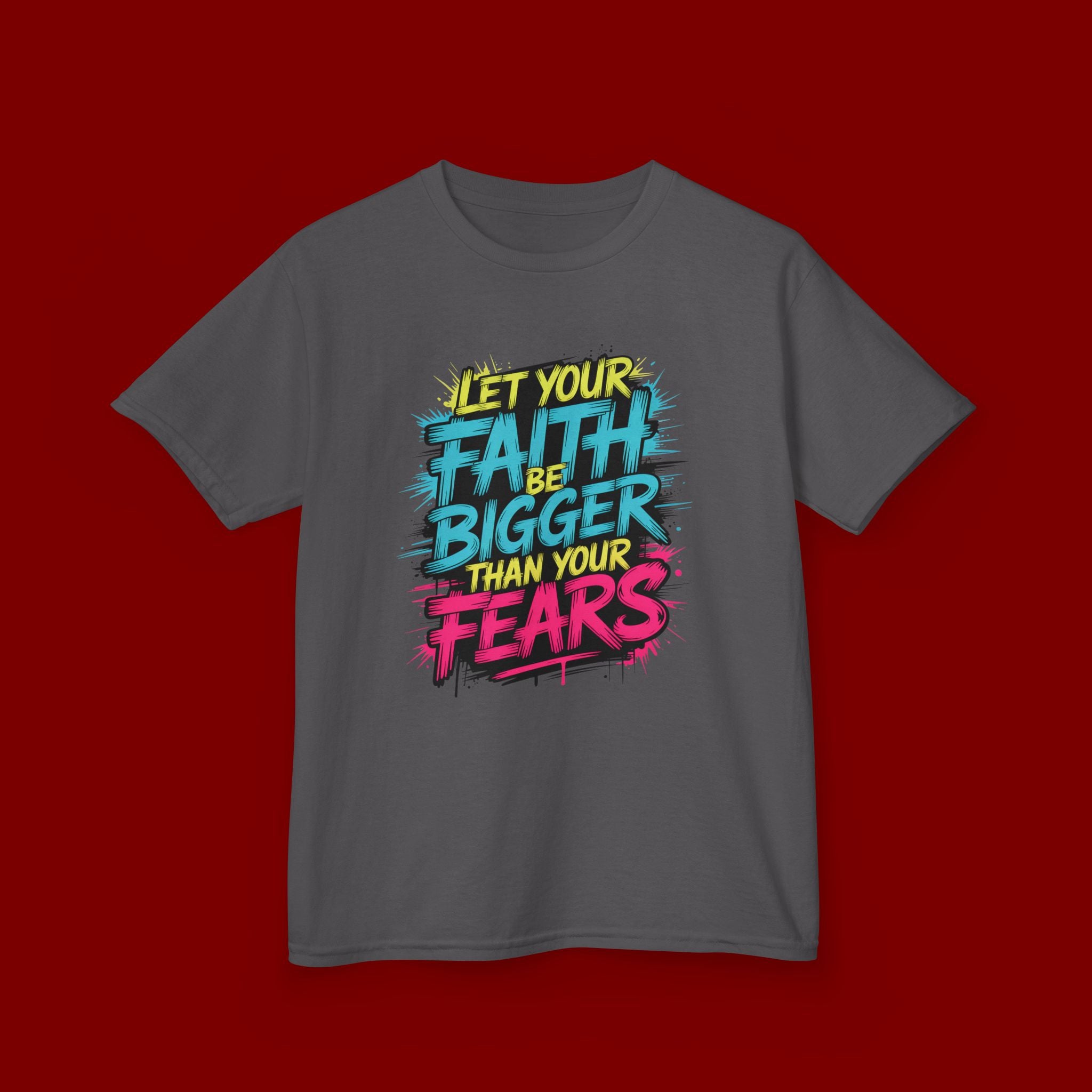 Kids Tee — "Let Your Faith Be Bigger Than Your Fears" Inspirational Graphic