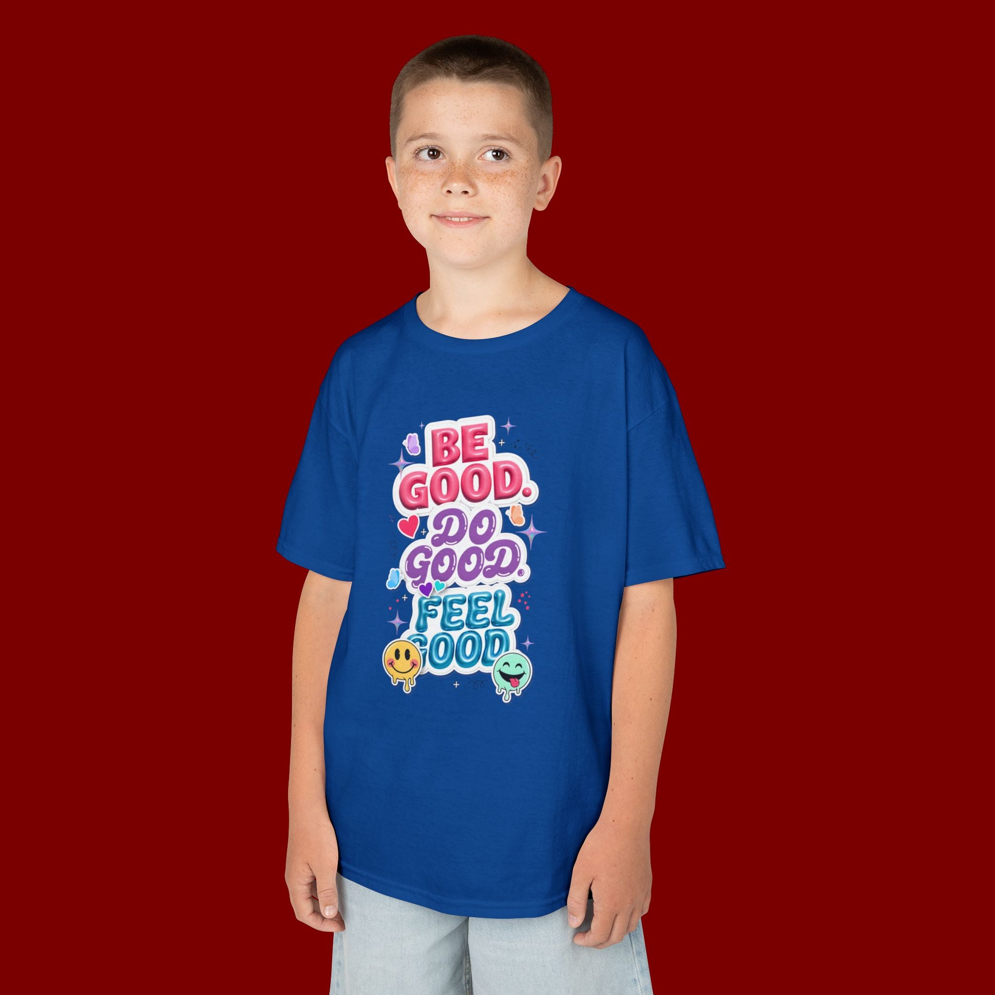 Kids Tee — "Be Good, Do Good, Feel Good" Positive Message Shirt