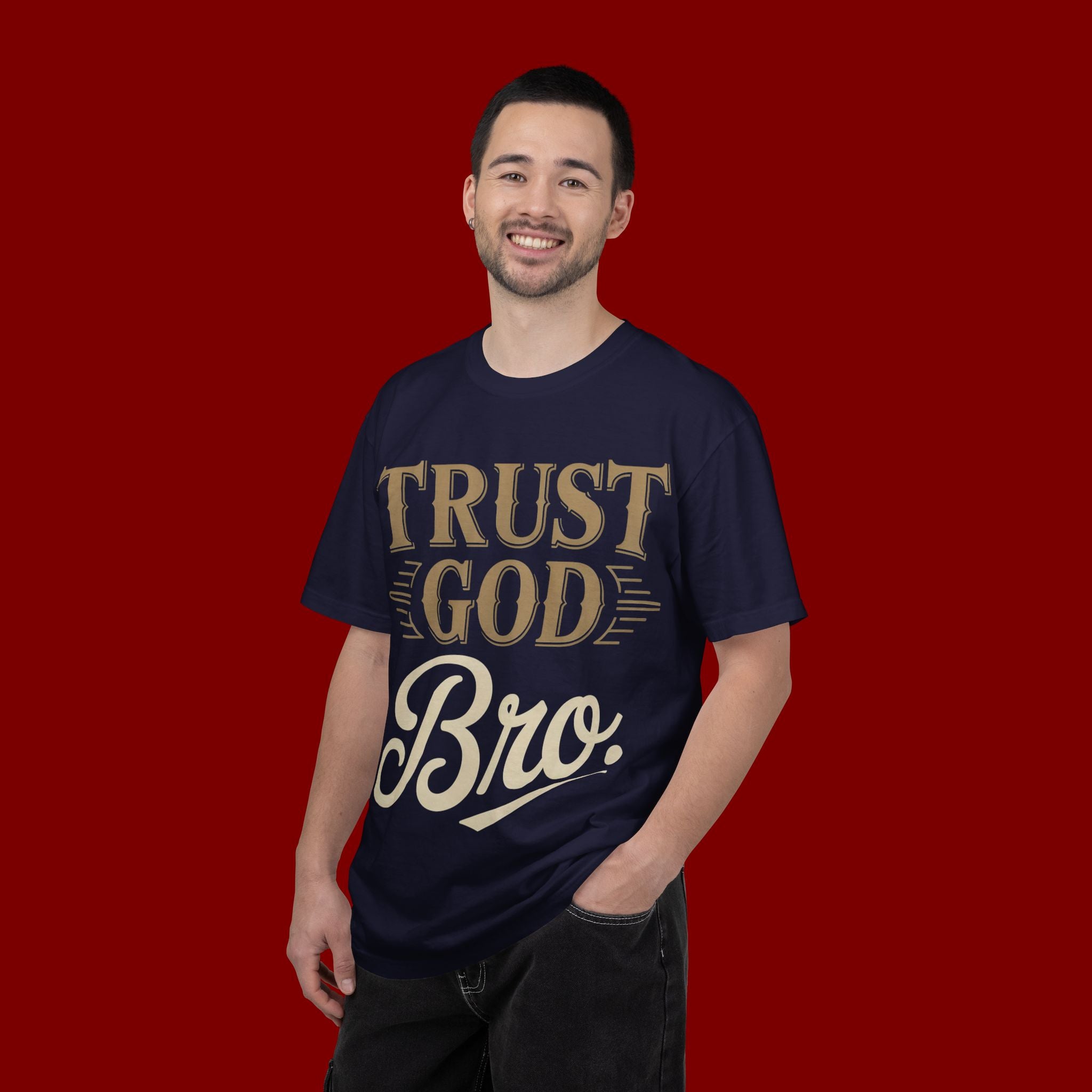 Trust God Bro T-Shirt — Faith-Based Christian Graphic Tee