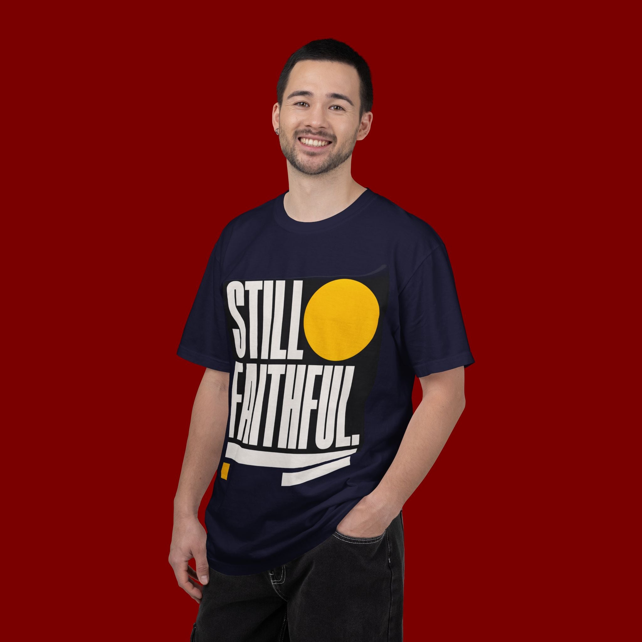Still Faithful T-Shirt — Modern Faith Graphic Tee