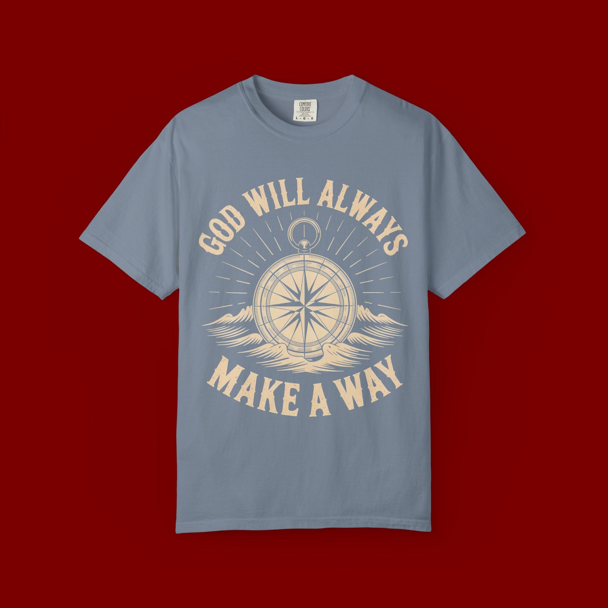 God Will Always Make A Way T-Shirt — Compass Christian Faith Graphic Tee