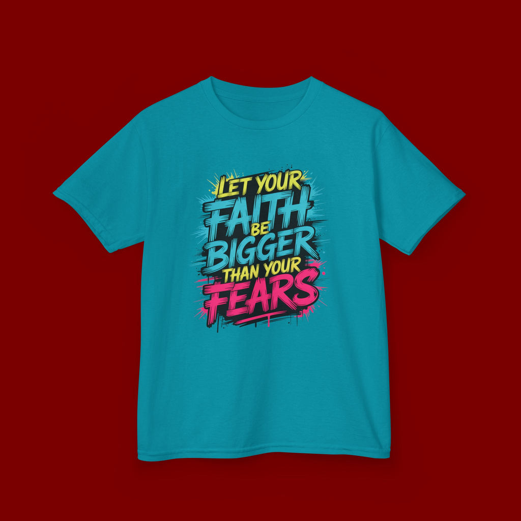 Kids Tee — "Let Your Faith Be Bigger Than Your Fears" Inspirational Graphic