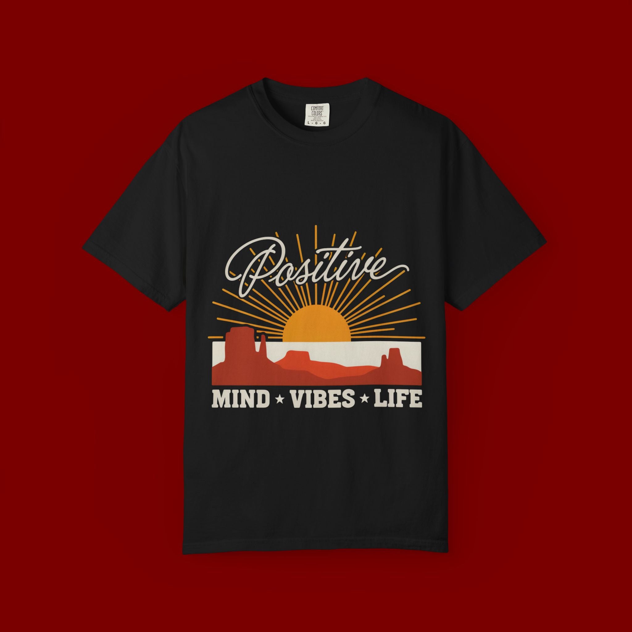 Positive Sunset T-Shirt — "Positive" Mind • Vibes • Life Motivational Tee