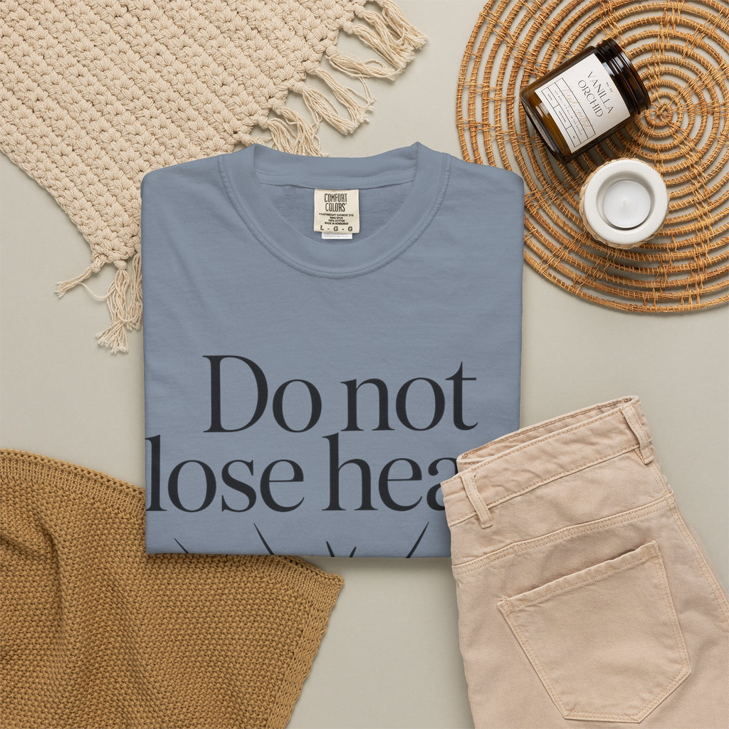 Do Not Lose Heart T-Shirt — Trust God’s Plan Christian Inspirational Tee