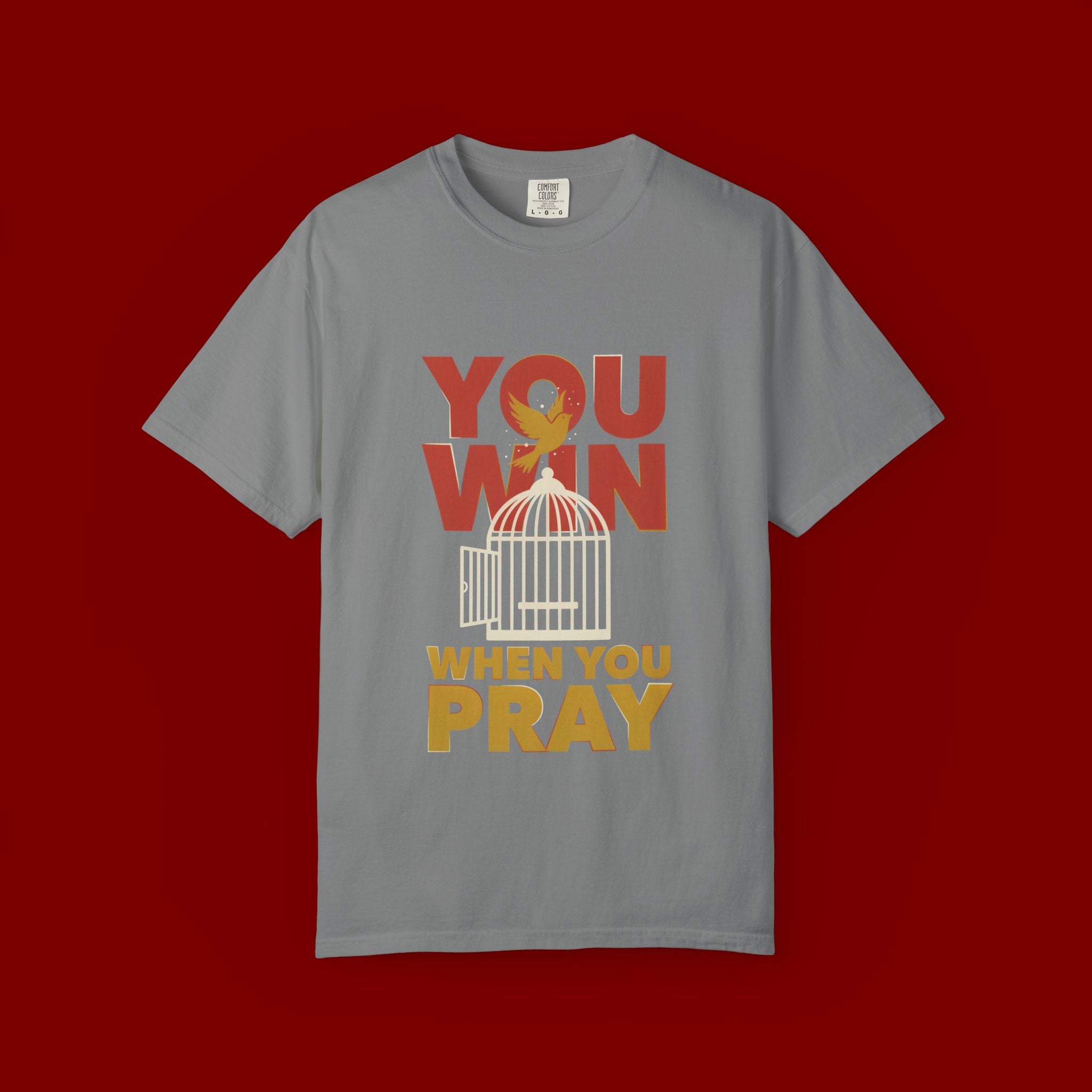 T-Shirt — "You Win When You Pray" Inspirational Faith Graphic Tee