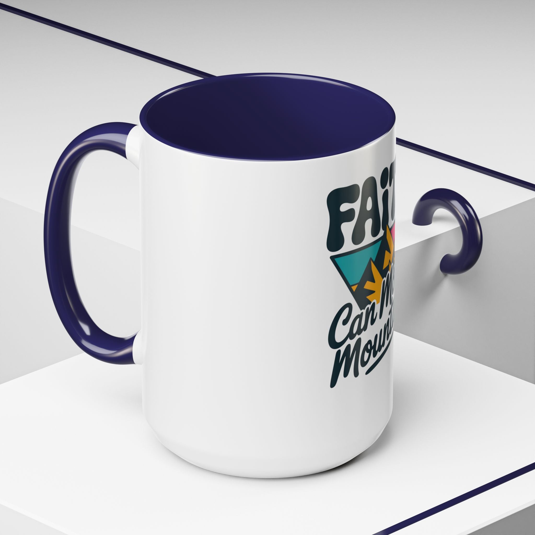 Faith Can Move Mountains Coffee Mug