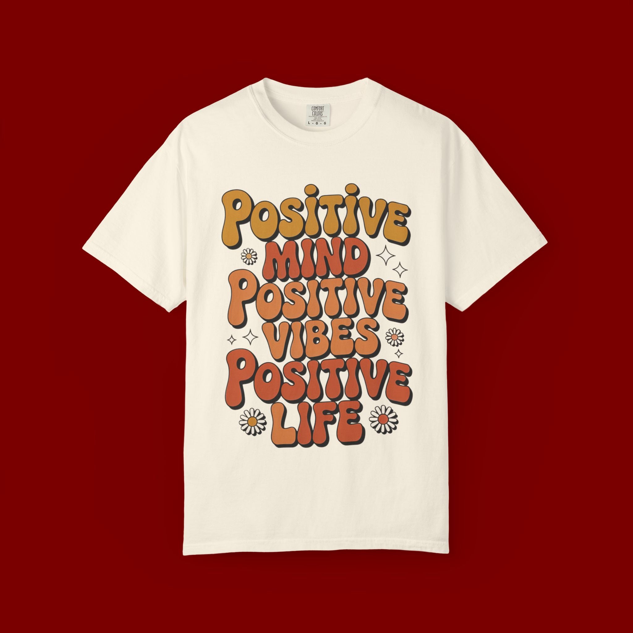 Positive Mind Positive Vibes Positive Life T-Shirt — Retro Daisy Graphic Tee