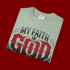 My Faith in God Is Solid T-Shirt