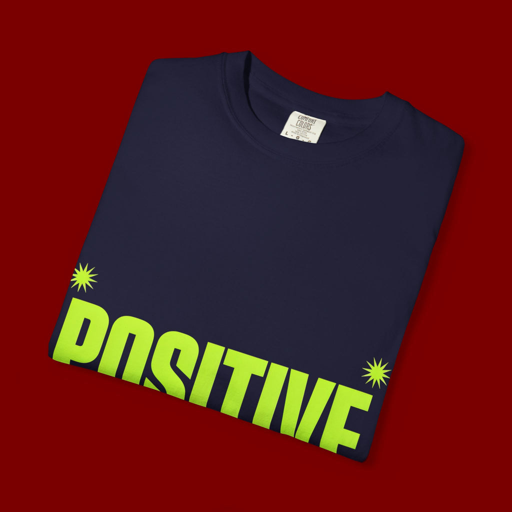 Positive Mind Vibes T-Shirt — Graphic Motivational Tee