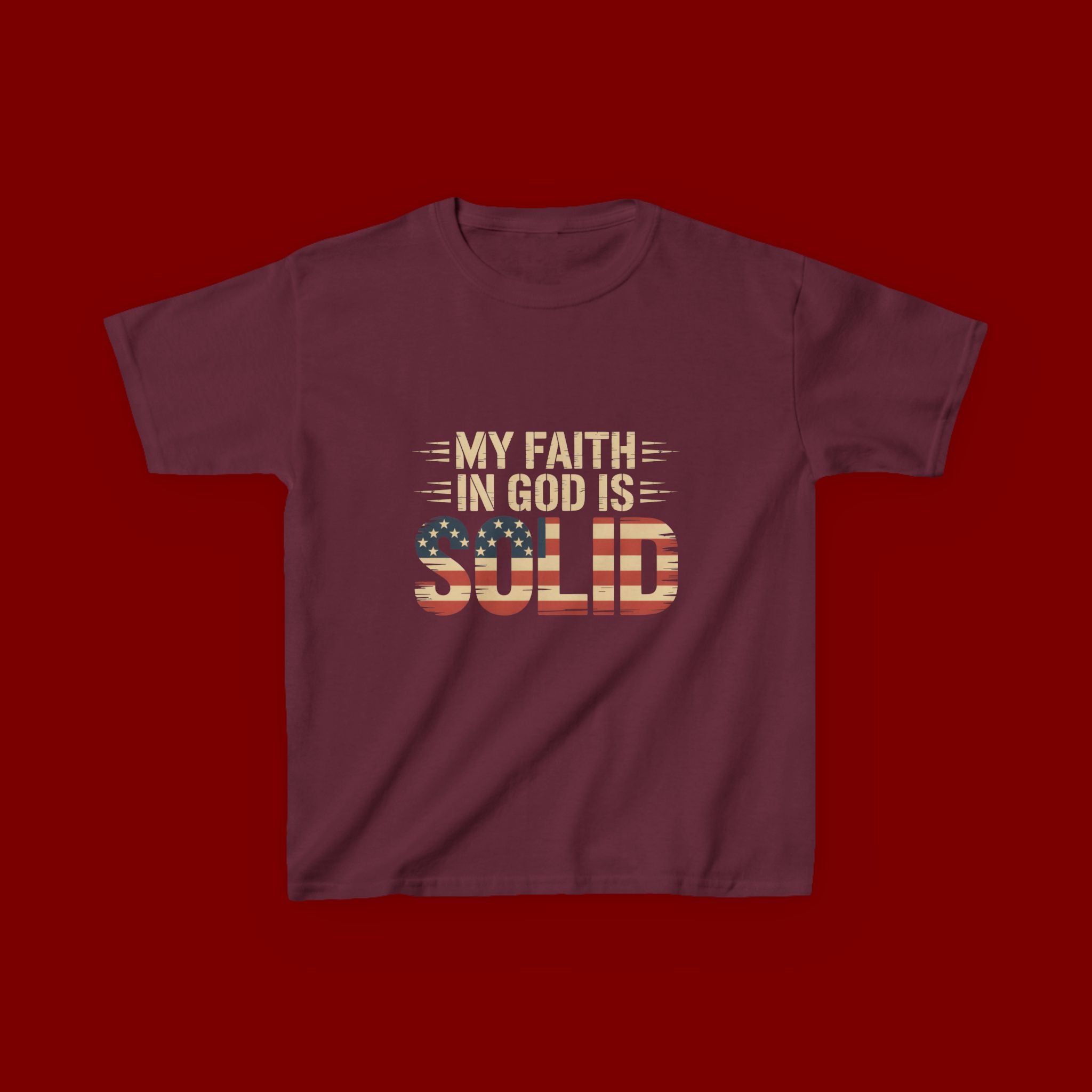 Kids Tee — "My Faith in God is Solid" Patriotic Christian T-Shirt