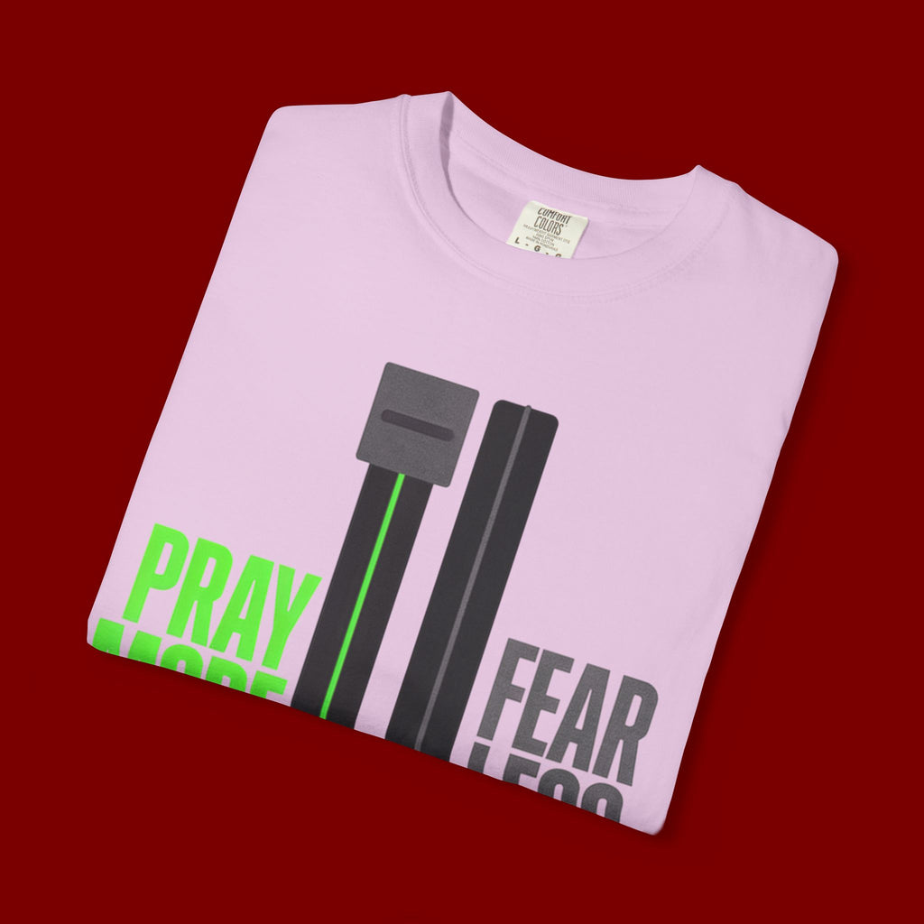 Pray More Fear Less T-Shirt — Inspirational Faith Graphic Tee