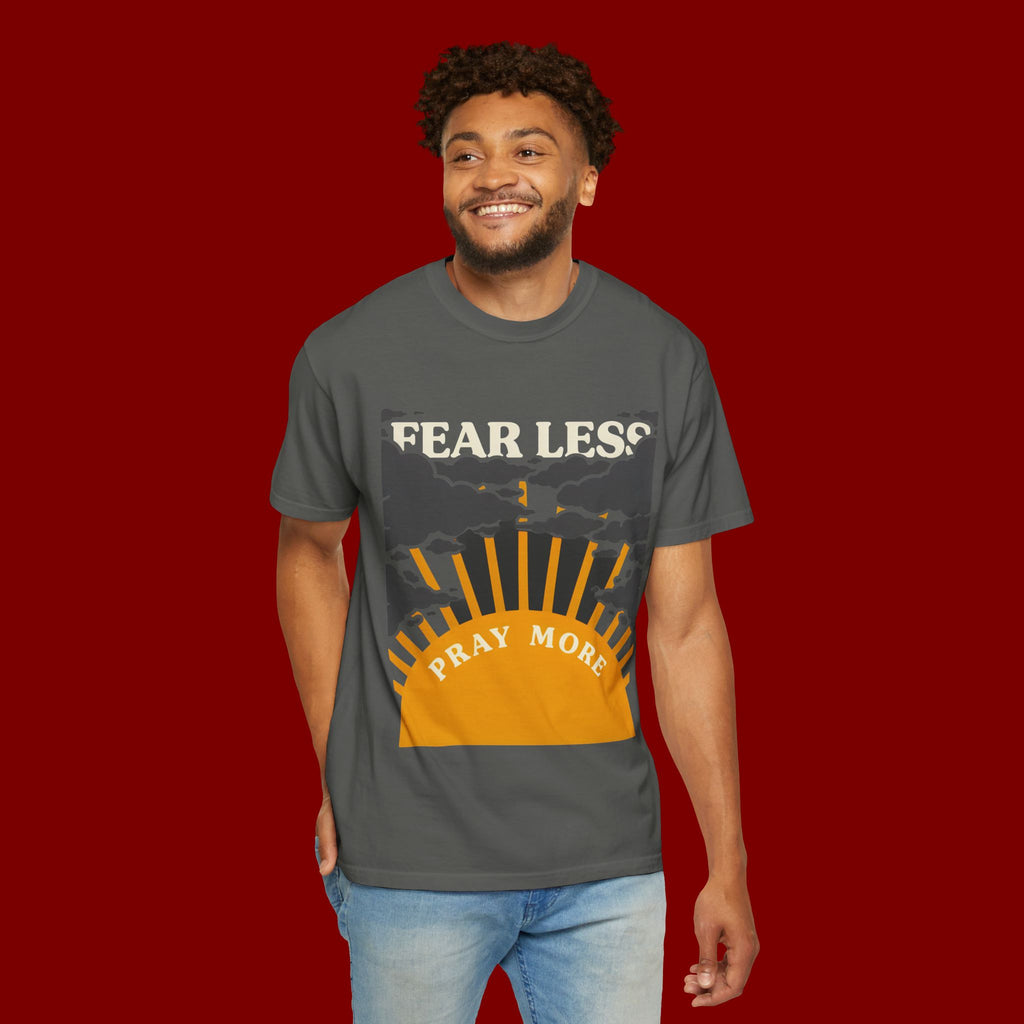Fear Less Pray More T-Shirt — Inspirational Christian Graphic Tee
