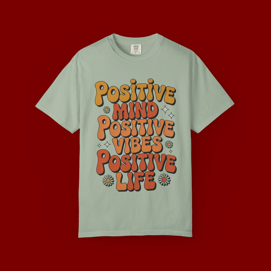 Positive Mind Positive Vibes Positive Life T-Shirt — Retro Daisy Graphic Tee