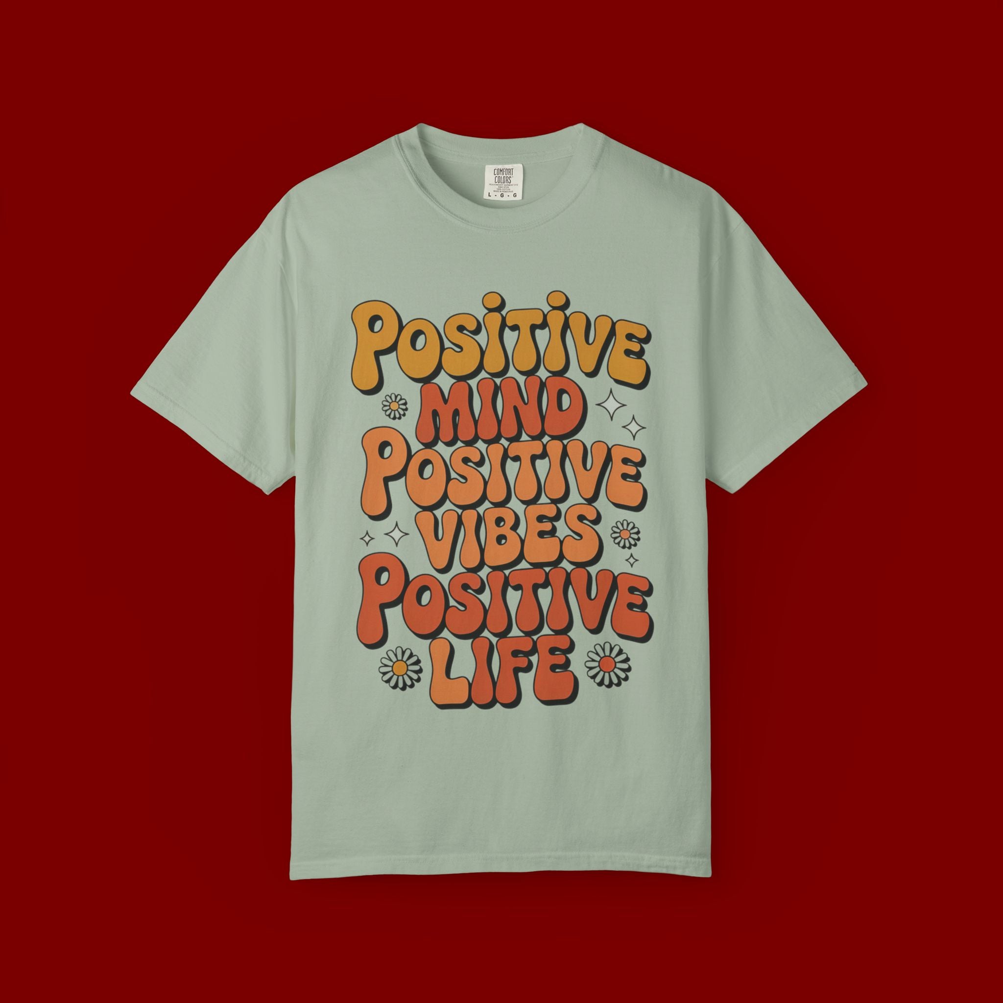 Positive Mind Positive Vibes Positive Life T-Shirt — Retro Daisy Graphic Tee
