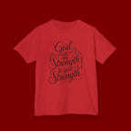 Kids T‑Shirt — "God Will Add Strength to Your Strength" Inspirational Faith Tee