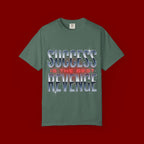 T-Shirt — "Success Is The Best Revenge" Motivational Graphic Tee