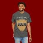 Solid Faith Shield T-Shirt — "My Faith in God Is Solid" Christian Tee
