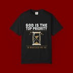 God Is The Top Priority T-Shirt — Faith Christian Inspirational Tee with Hourglass Design