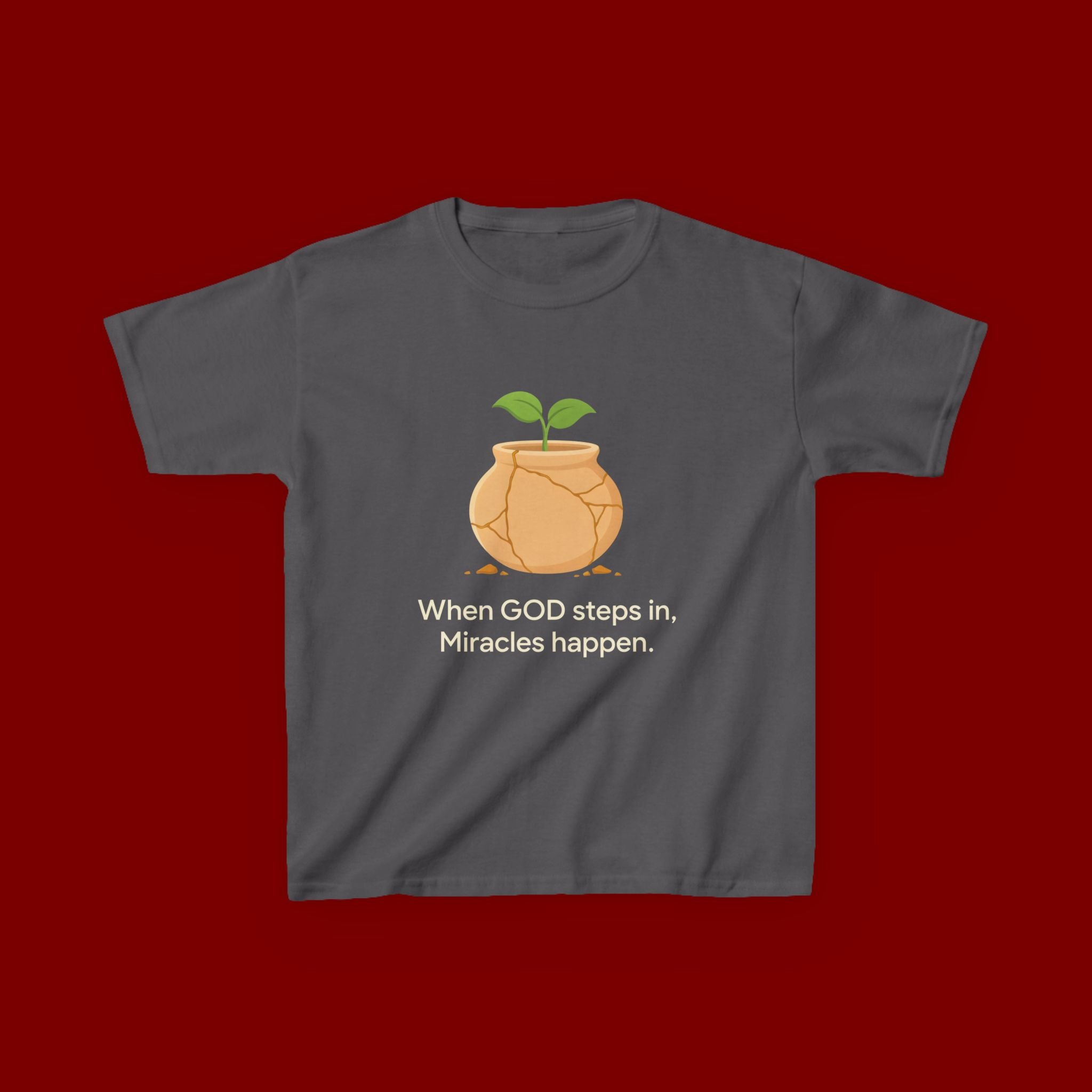 Kids Tee — "When GOD steps in, Miracles happen." Inspirational Christian T‑Shirt with Sprout Pot Design