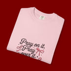 Pray On It Pray Over It Pray Through It T‑Shirt