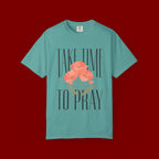 Take Time to Pray Floral T-Shirt — Christian Faith Graphic Tee