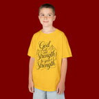 Kids T‑Shirt — "God Will Add Strength to Your Strength" Inspirational Faith Tee