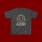 Kids T-Shirt – "All Strength Comes From God" Faith Tee for Boys & Girls