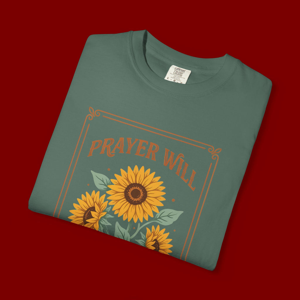 Prayer Will Change Everything T-Shirt — Sunflower Faith Graphic Tee