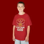 Kids 'For Our God' Christian Faith T‑Shirt — Inspirational Religious Tee