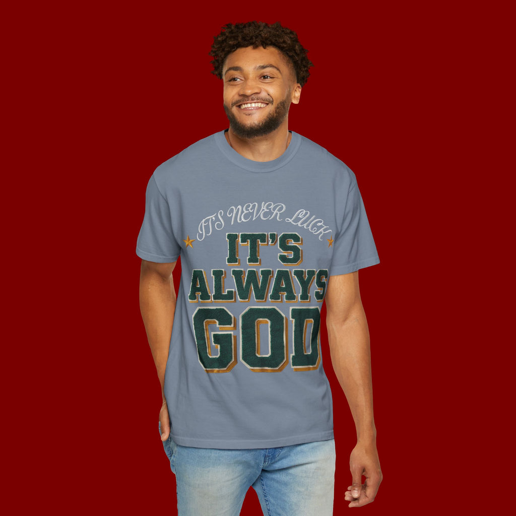 It’s Always God Graphic T-Shirt — Faith-Based Vintage Lettering Tee