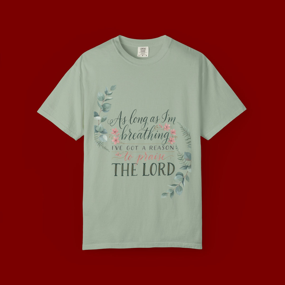 Praise the Lord Retro T-Shirt — "As Long as I’m Breathing I’ll Out Ta Reason To" Christian Vintage Tee