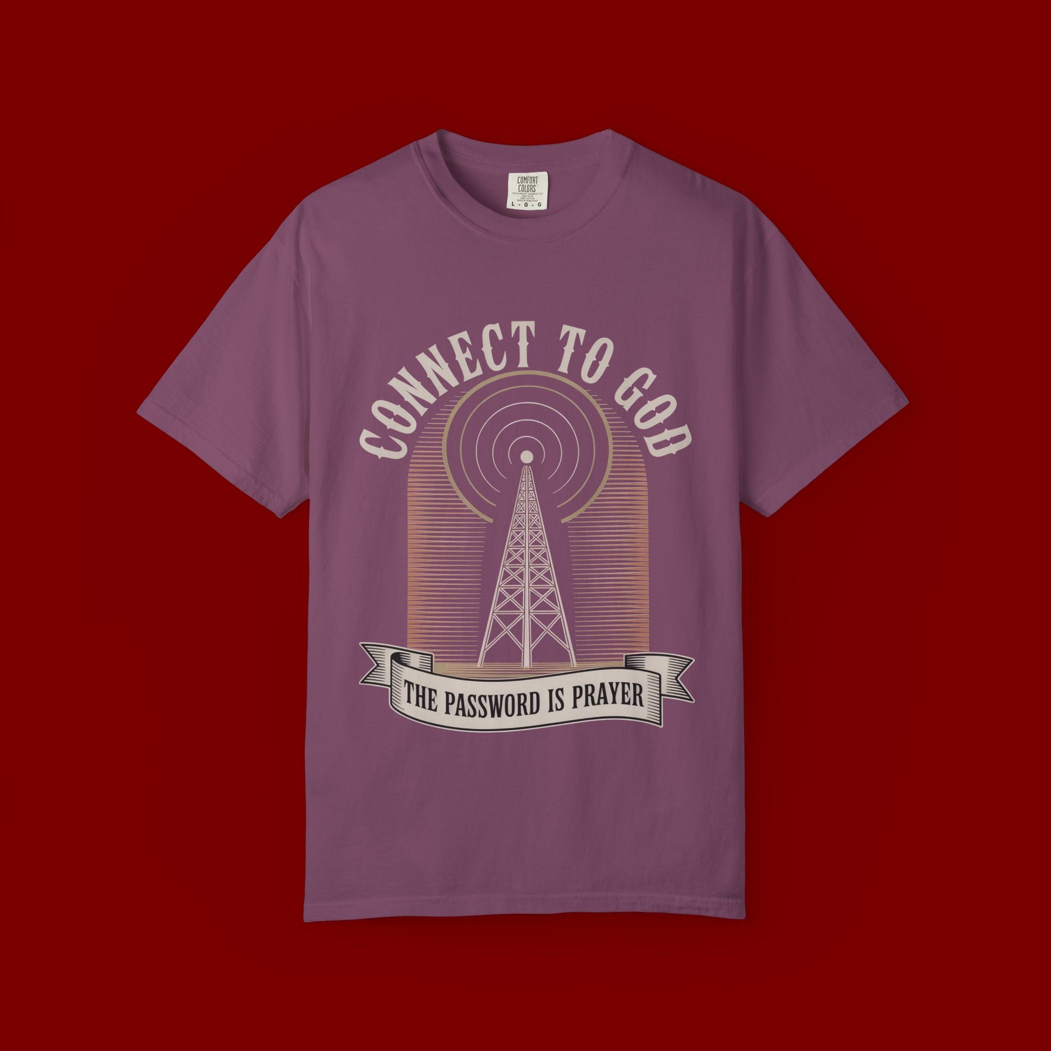 Connect to God T-Shirt — "The Password Is Prayer" Christian Faith Graphic Tee