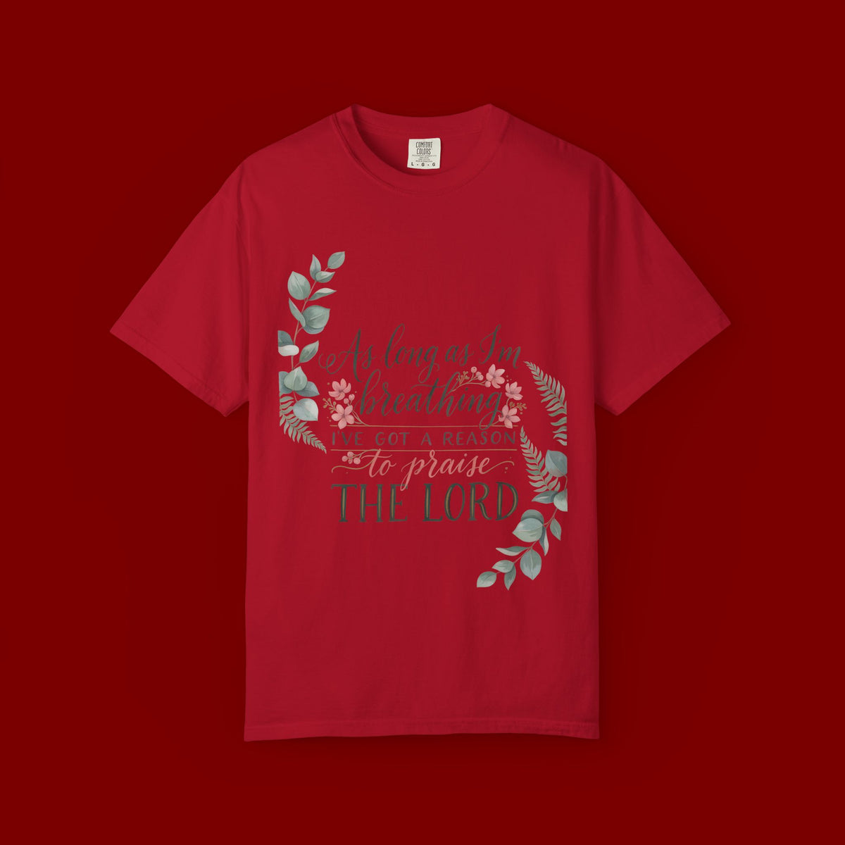 Praise the Lord Retro T-Shirt — "As Long as I’m Breathing I’ll Out Ta Reason To" Christian Vintage Tee
