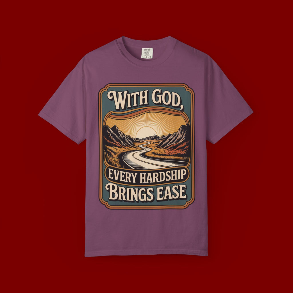Inspirational Graphic T-Shirt — "With God, Every Hardship Brings Ease"