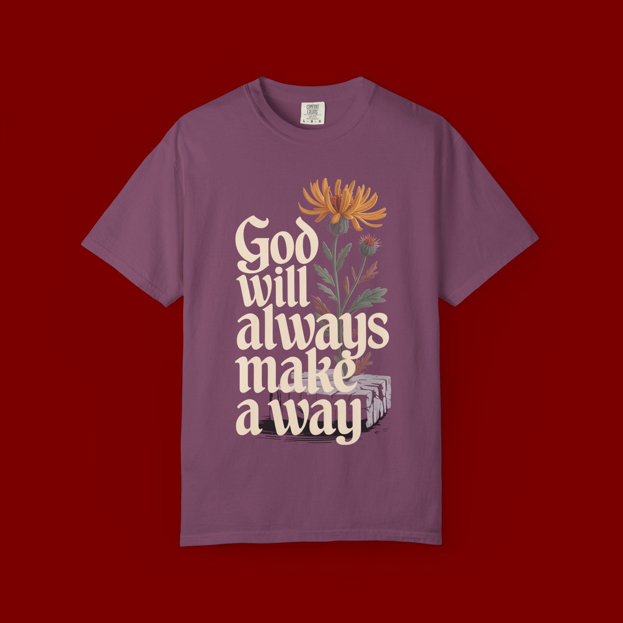 God Will Always Make a Way T-Shirt — Inspirational Floral Christian Tee