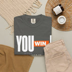 You Win You Pray T-Shirt — Inspirational Faith Graphic Tee